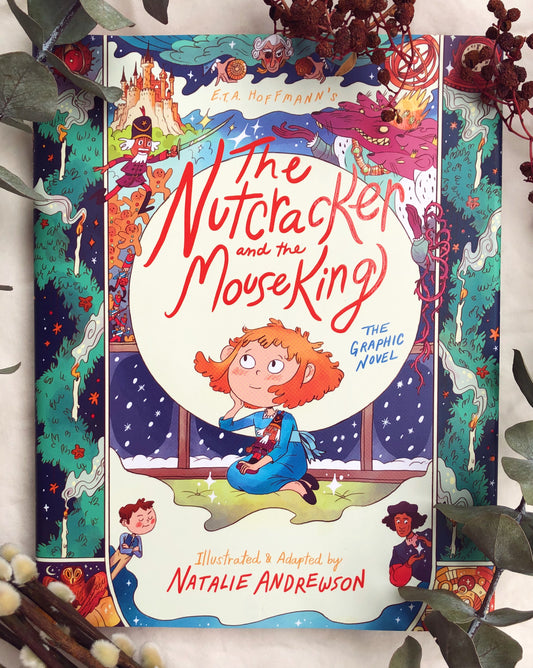 The Nutcracker and the Mouse King: The Graphic Novel